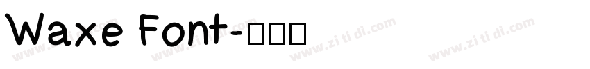 Waxe Font字体转换